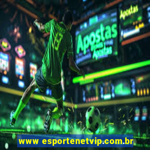 www esportenetvip.com.br