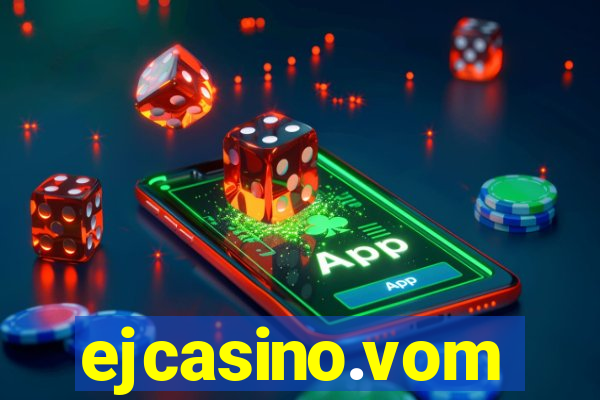 ejcasino.vom