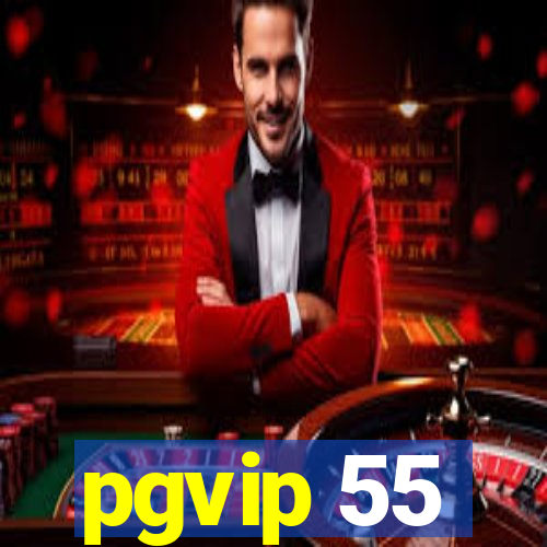 pgvip 55