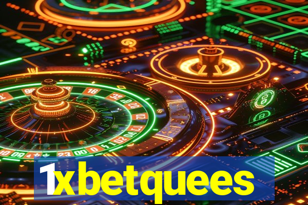 1xbetquees