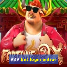 939 bet login entrar