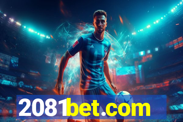 2081bet.com