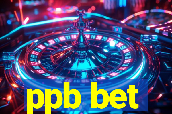 ppb bet