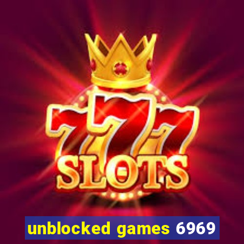 unblocked games 6969