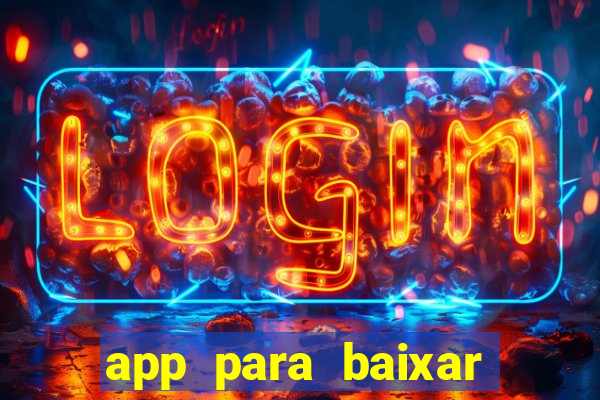 app para baixar jogos hackeados android