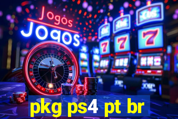 pkg ps4 pt br