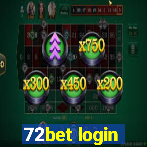 72bet login