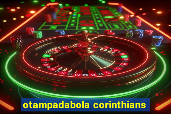 otampadabola corinthians