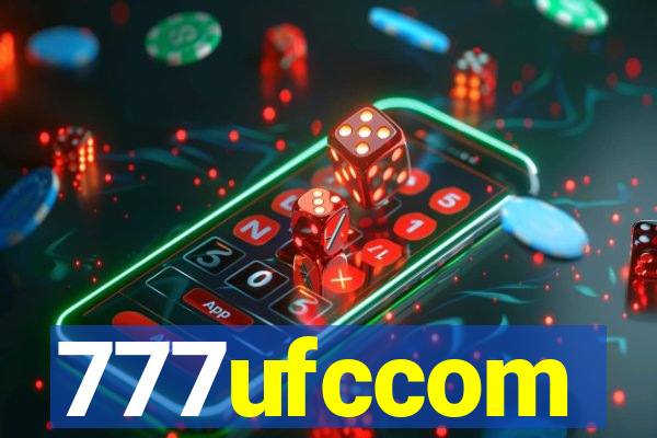 777ufccom