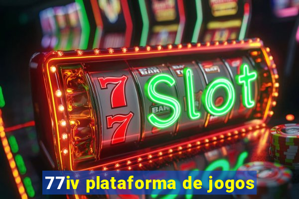 77iv plataforma de jogos