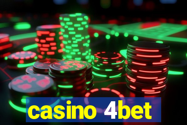 casino 4bet