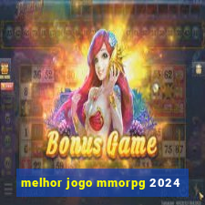 melhor jogo mmorpg 2024