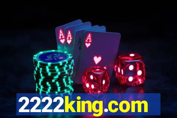 2222king.com