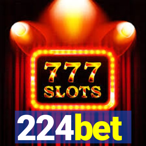 224bet