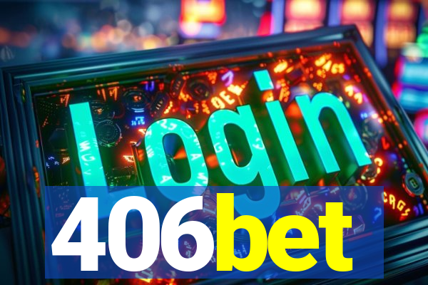 406bet