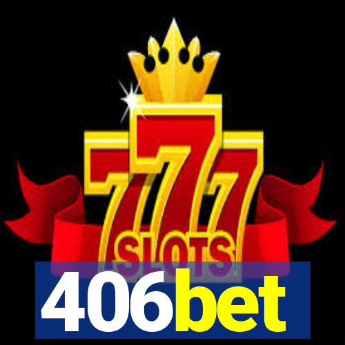 406bet