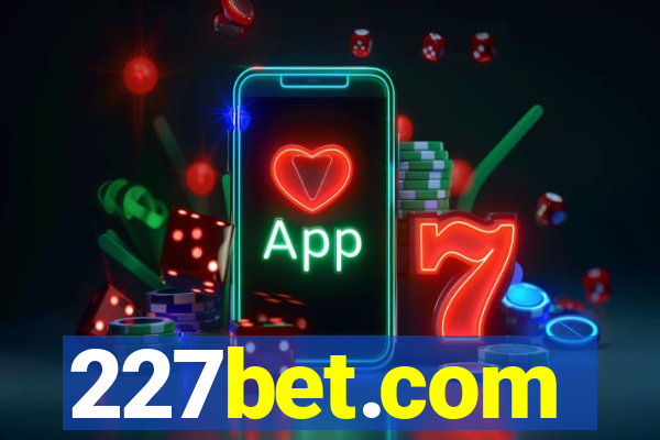 227bet.com