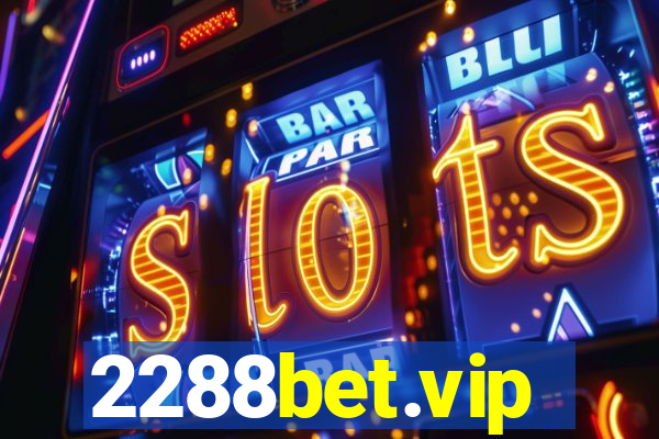 2288bet.vip