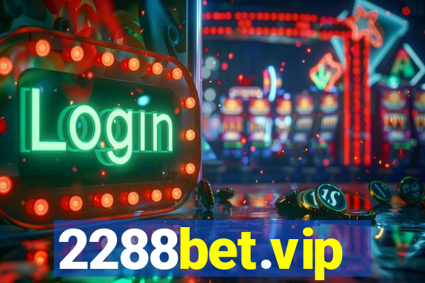 2288bet.vip