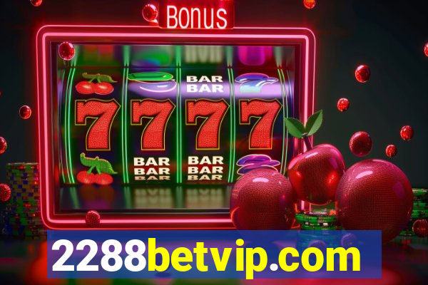 2288betvip.com