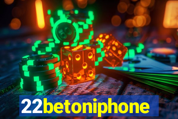 22betoniphone