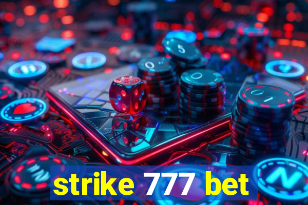 strike 777 bet