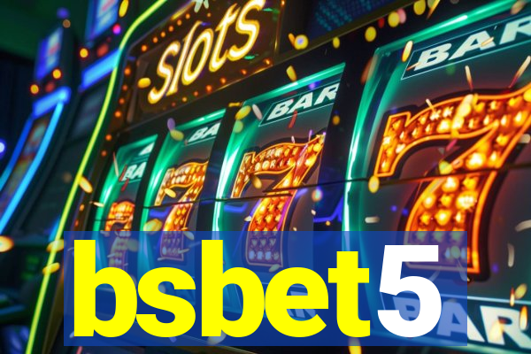 bsbet5