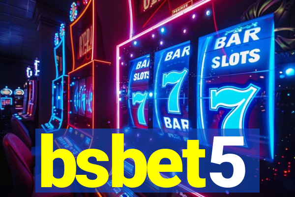 bsbet5