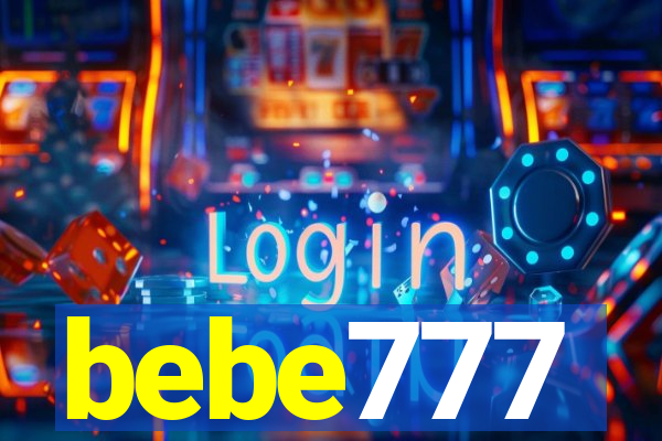 bebe777