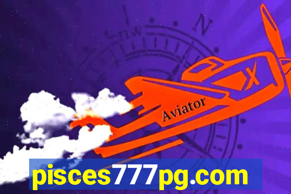 pisces777pg.com