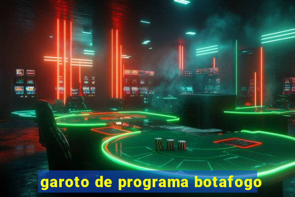 garoto de programa botafogo