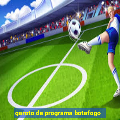 garoto de programa botafogo