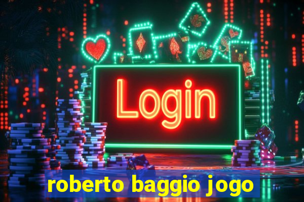 roberto baggio jogo