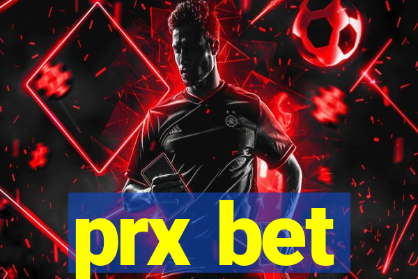 prx bet