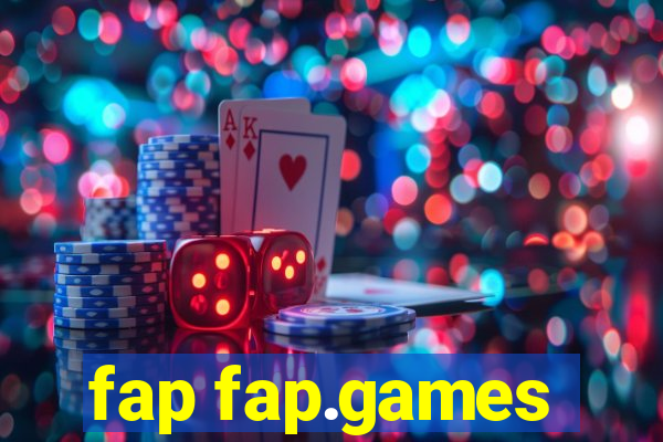 fap fap.games