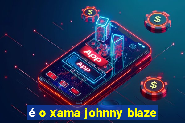 é o xama johnny blaze