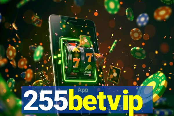 255betvip