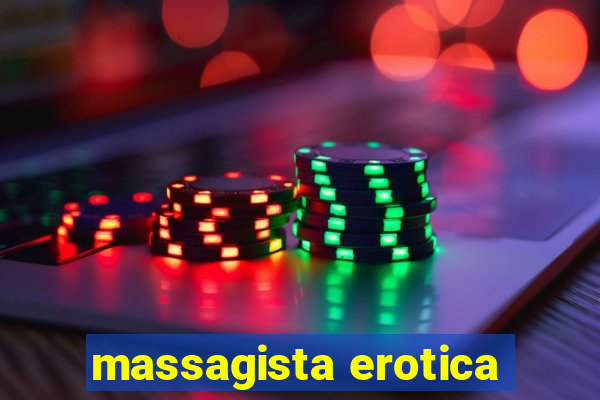 massagista erotica