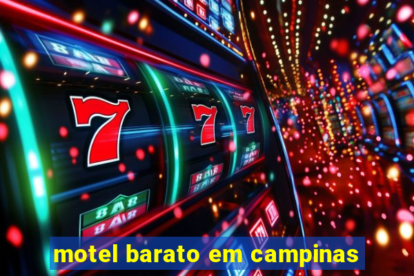 motel barato em campinas