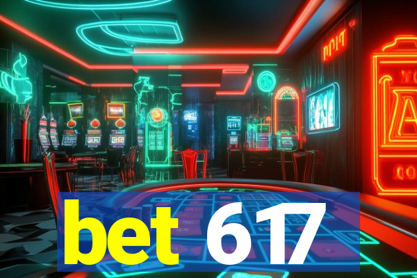 bet 617