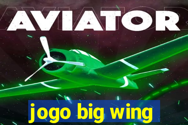 jogo big wing