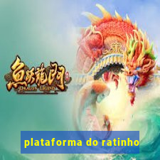 plataforma do ratinho