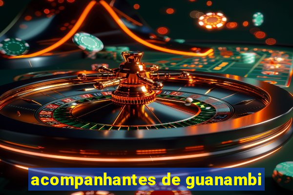 acompanhantes de guanambi