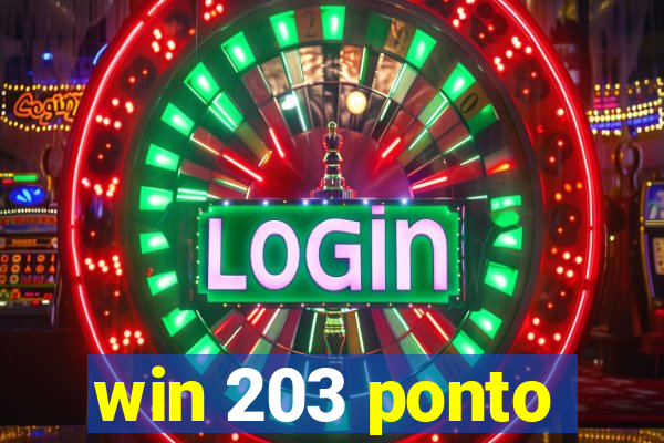 win 203 ponto