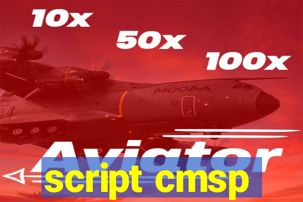 script cmsp