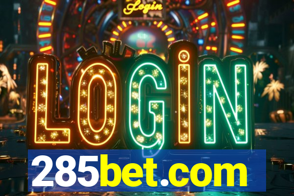 285bet.com