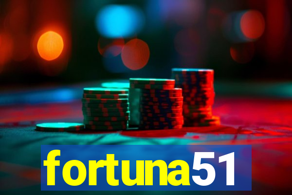 fortuna51