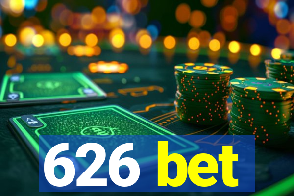 626 bet