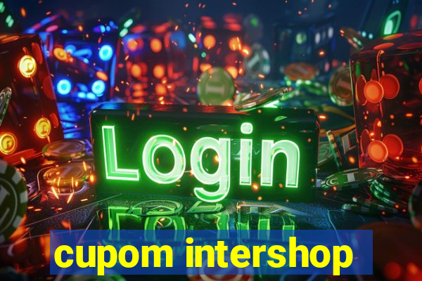 cupom intershop