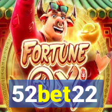 52bet22